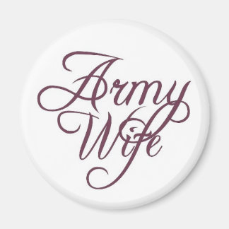 Army wife magnet