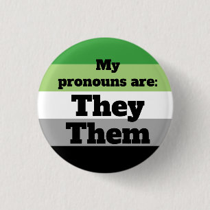 Aromantiska/Aro De/De Pronouns Knapp