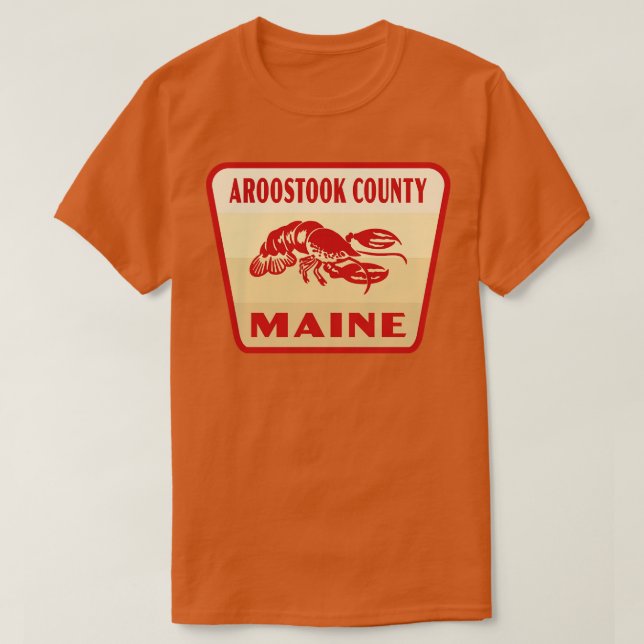 Aroostook County Maine Retro Badge Tan T Shirt (Design framsida)