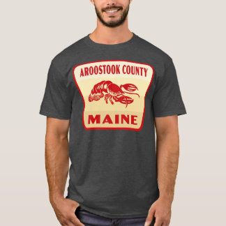 Aroostook County Maine Retro Badge Tan T Shirt