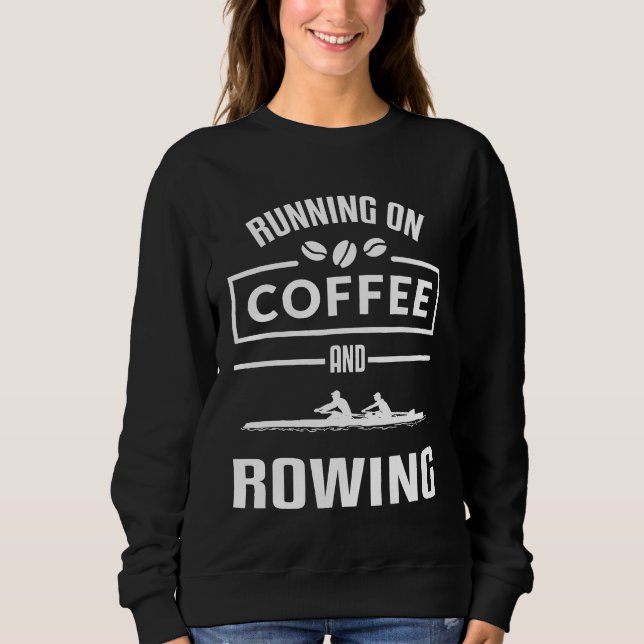 Åror Roddare Kaffe Roddbåt Roddtävling T Shirt (Framsida)