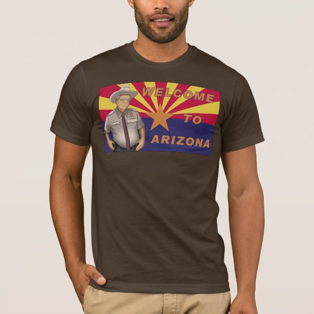 Arpaio: Välkomnande till Arizona Tee (Framsida)