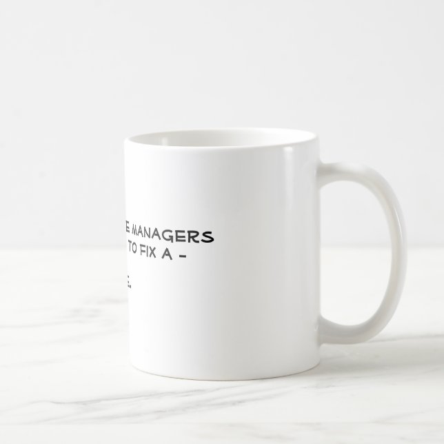 Arrangerar hur många chefer…? kaffemugg (Höger)