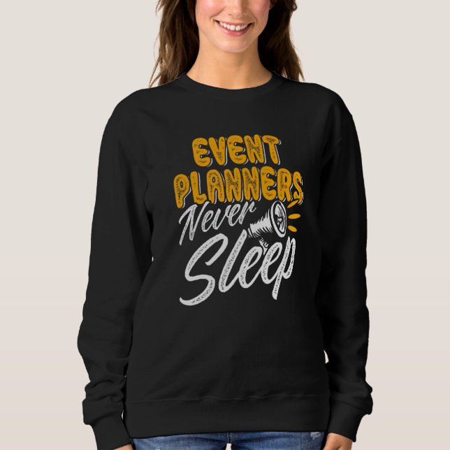 Arrangörer sover aldrig evenemangskoordinator arra t shirt (Framsida)