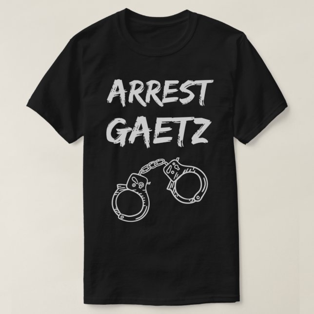 Arrest Matt Gaetz Anti Gaetz Funny politisk Tee  (Design framsida)