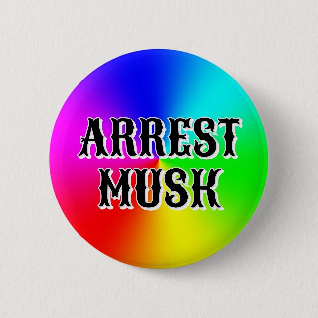 ARREST MUSK (du kan ändra ord) Knapp (Framsida)