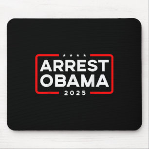 Arrest Obama 2025 Musmatta