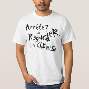 ArrêteZ de RegardeR cEtte ChEmiSe! Tröja