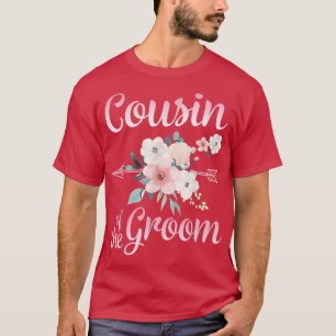 Arrow Flower Lycklig Cousin of the Groom Bride Hus T Shirt