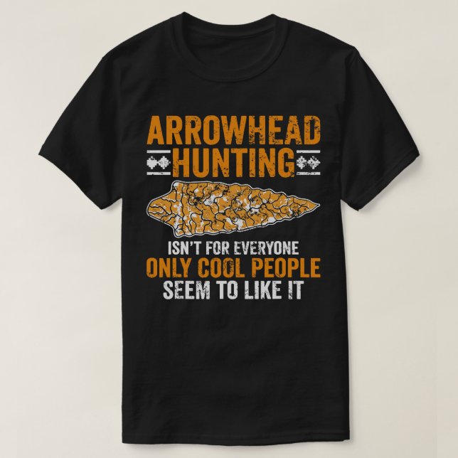 Arrowhad Hunting är inte för alla Arrowhad Hunt T Shirt (Design framsida)