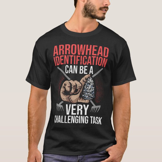 Arrowhead Collecting Arrowhead Hunting Arrowhead C T Shirt (Framsida)