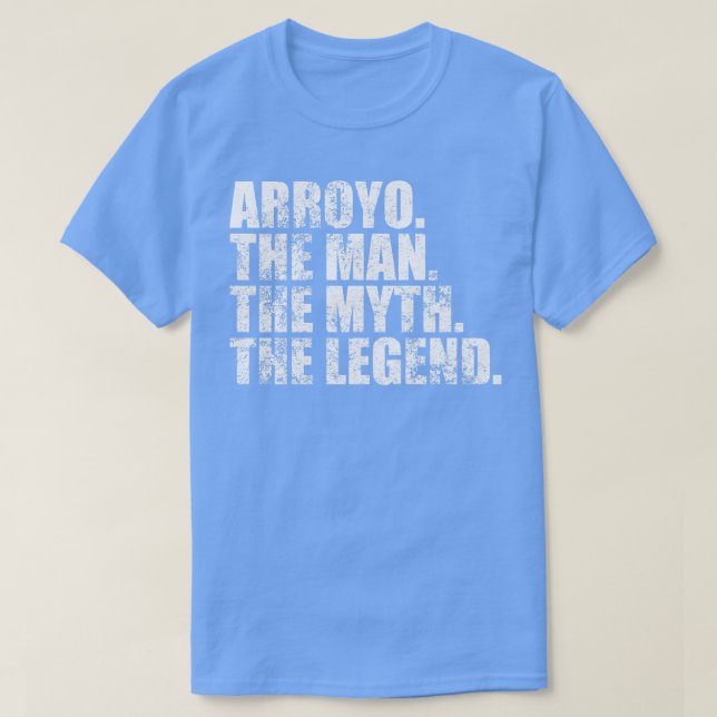 Arroyo Family namn Arroyo, efternamn Arroyo S T Shirt (Design framsida)
