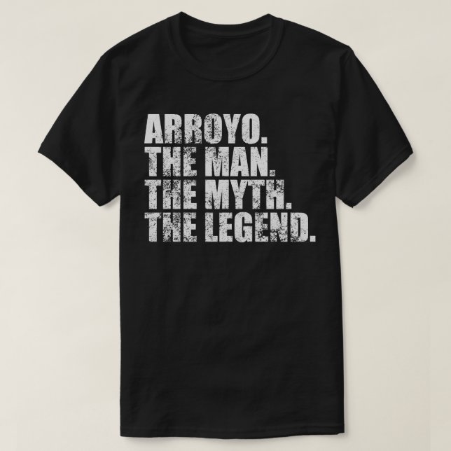 Arroyo Family namn Arroyo, efternamn Arroyo S T Shirt (Design framsida)