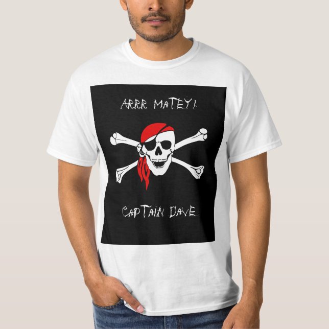 ARRR Matey Anpassningsbar Pirat Manar Tshirt Shirt T (Framsida)