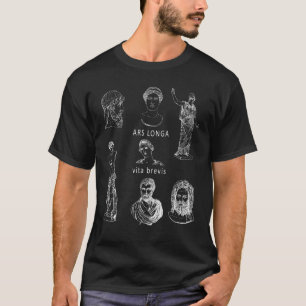 Ars Longa Vita Brevis Ancient Greece Statue Latin T Shirt