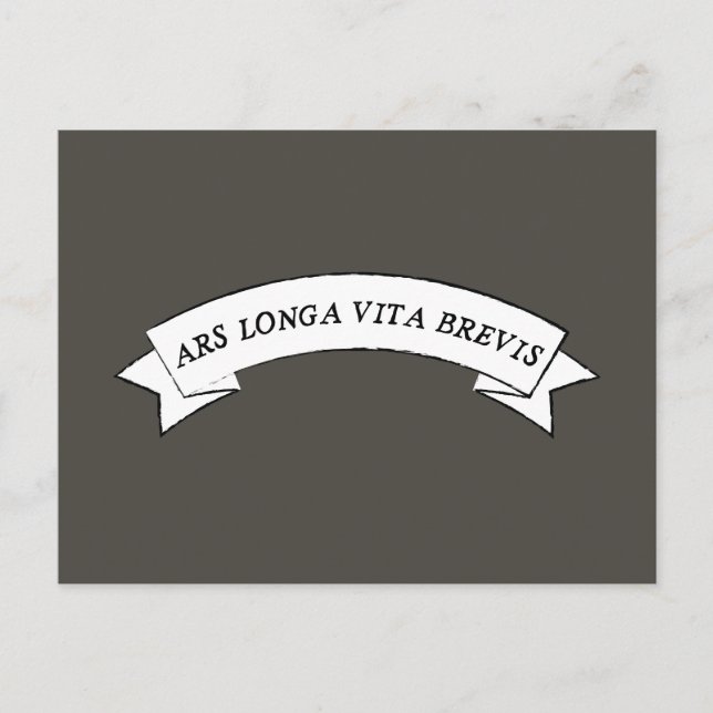 ARS LONGA VITA BREVIS - Konsten är lång och livet  Vykort (Framsida)