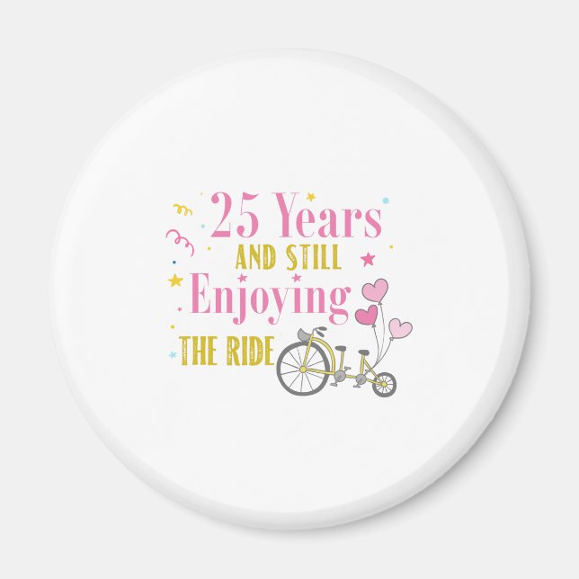 Årsdag 25 år för att njuta av skjutbanan magnet (Framsidan)