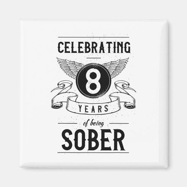 Årsdag 8 år Sober Magnet (Framsidan)