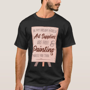Art Älskare lärare Painter Fine Arts Student Gif T Shirt