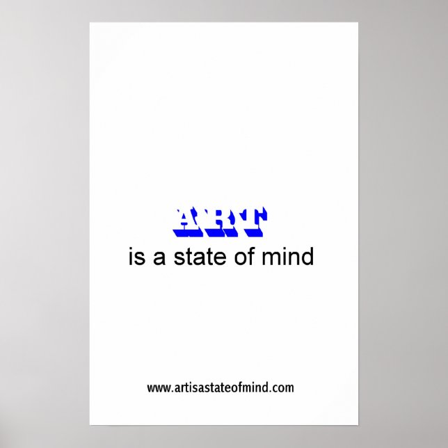 ART är ett sinnestillstånd Poster (Framsidan)