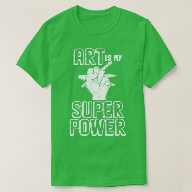 Art är min superströmsmålning t shirt (Design framsida)