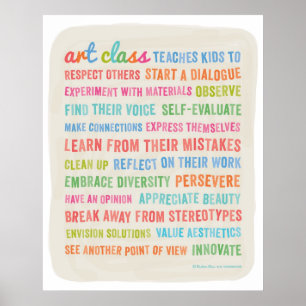 Art Classes Teach Kids // 24 x 30 Poster