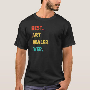 Art Dealer Professor Retro Best Dealer någonsin T Shirt