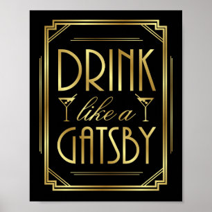 Art Deco DRINK SOM EN GATSBY-Skriv ut Poster