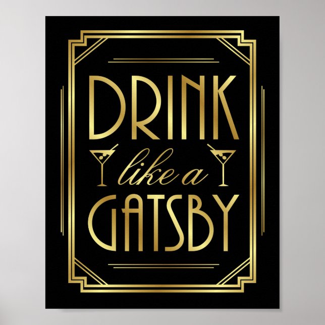 Art Deco DRINK SOM EN GATSBY-Skriv ut Poster (Framsidan)
