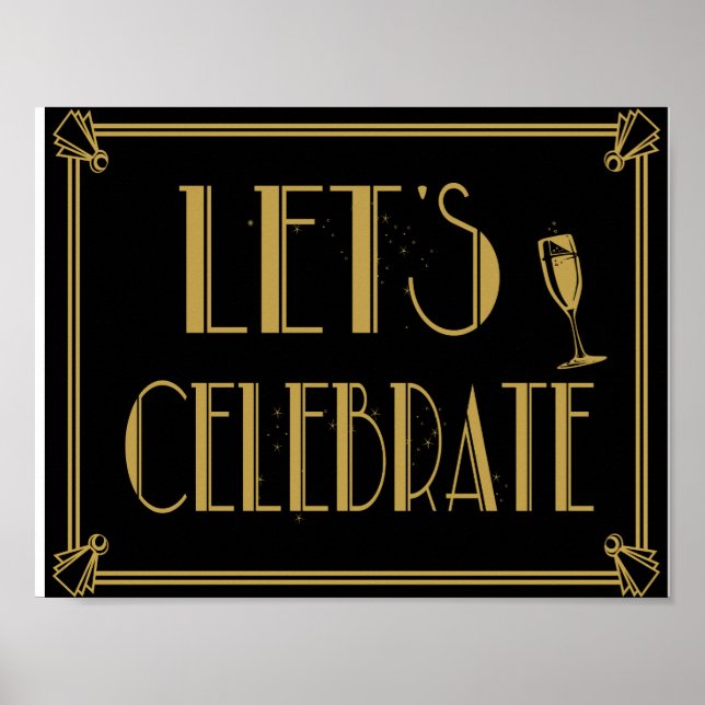 Art Deco Gatsby stil Lets Celebrate party print Poster (Framsidan)