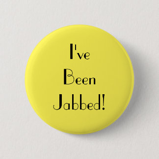 Art Deco-Gult Jag har vaccinerats med Jabbed Knapp