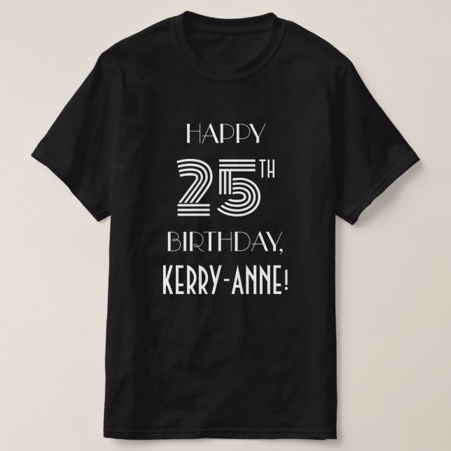 Art Deco Inspired Stil 25:e Födelsedagsfesten Shir T Shirt (Design framsida)
