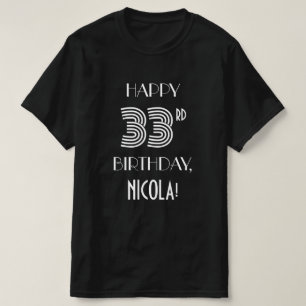 Art Deco Inspired Stil 33:e Födelsedagsfest Shirt T