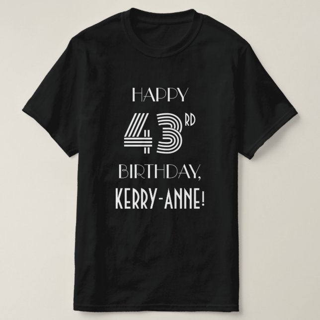 Art Deco Inspired Stil 43:e Födelsedagsfesten Shir T Shirt (Design framsida)