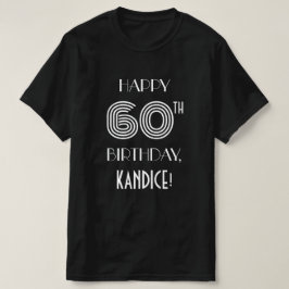Art Deco Inspired Stil 60:e Födelsedagsfesten Shir T Shirt