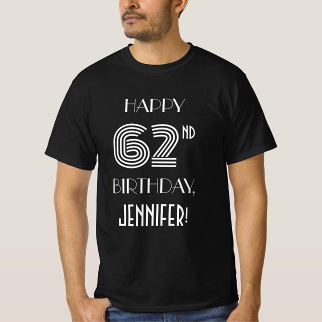 Art Deco Inspired Stil 62:a Födelsedagsfesten Shir T Shirt (Framsida)