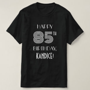 Art Deco Inspired Stil 85:e Födelsedagsfesten Shir T Shirt