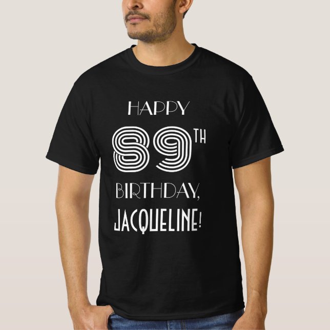 Art Deco Inspired Stil 89:e Födelsedagsfesten Shir T Shirt (Framsida)