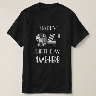 Art Deco Inspired Stil 94:e Födelsedagsfest Shirt T