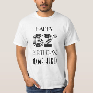 Art Deco Inspired Titta 62:a Födelsedagsfesten Sh T Shirt