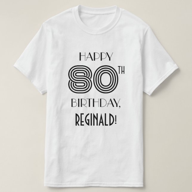 Art Deco Inspirerad Look 80-årsfirande Födelsedags T Shirt (Design framsida)