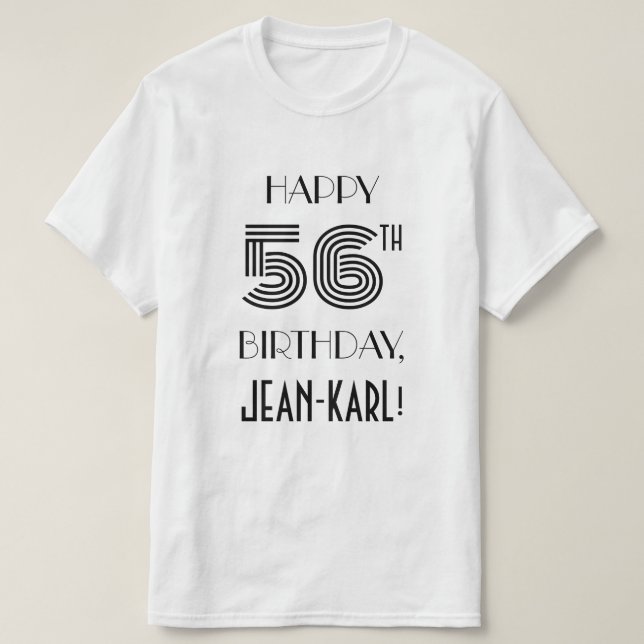 Art Deco-inspirerad Se 56:e Födelsedagsfesten Shir T Shirt (Design framsida)