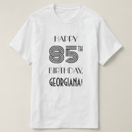 Art Deco-inspirerad Se 85:e Födelsedagsfesten Shir T Shirt