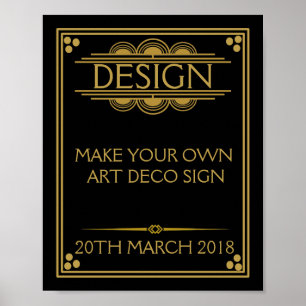Art Deco Party WEDDING CREATE your own SIGN Poster