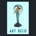 Art Deco-Poster Poster<br><div class="desc">Ett klassiskt Art Deco poster från tiden för coolans utformning och stil. Statyn metall är en kvinnlig figur med en hög hög hög och regal.</div>