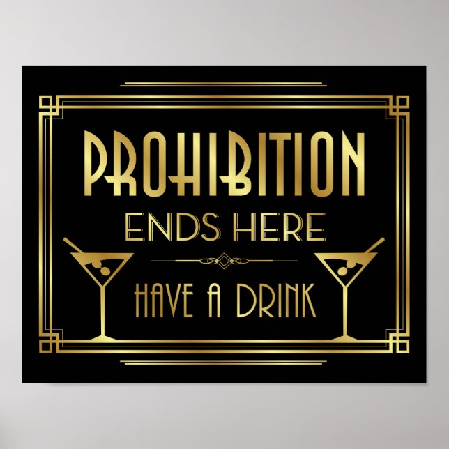 Art Deco PROHIBITION SLUTAR HÄR - Skriv ut Poster (Framsidan)