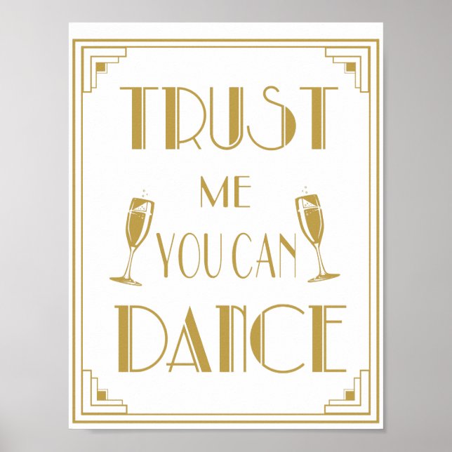 Art Deco Roaring 20's Trust me du kan dansa print Poster (Framsidan)
