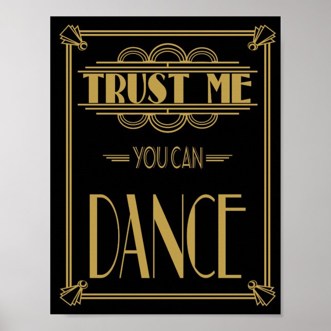 Art Deco Roaring 20's Trust me du kan dansa print Poster (Framsidan)