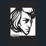 Art Deco stil Chopin passar alla storlekar Poster<br><div class="desc">Egna konsthandduk i svart-vitt stil porträtt i Frédéric Chopin. Den här designen passar alla storlekar. Du behöver bara göra följande när du väljer önskad storlek: först klickar du på och sedan på "anpassa den", klickar på Placera och trycker sedan på "centrera vågrätt", klickar sedan på Ordna igen och trycker på...</div>