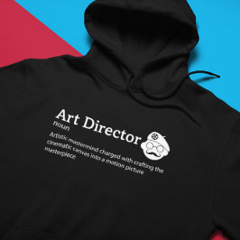 Art Director Definition Mörk Mode - Film Crew Hoodie